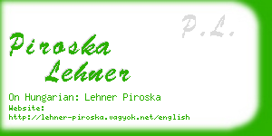 piroska lehner business card